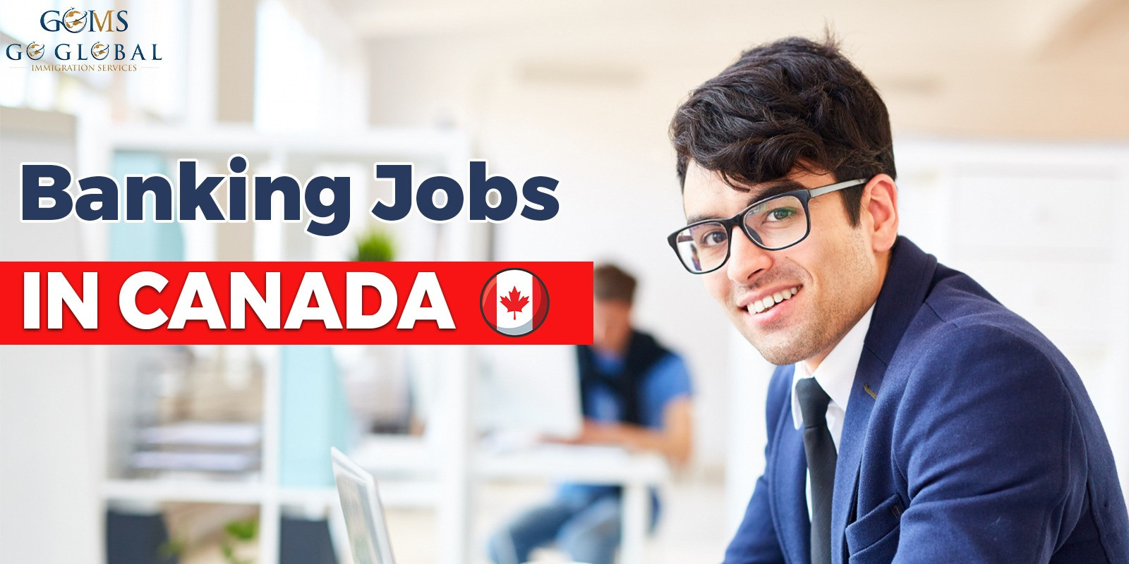 Know the Benefits of Banking jobs in Canada