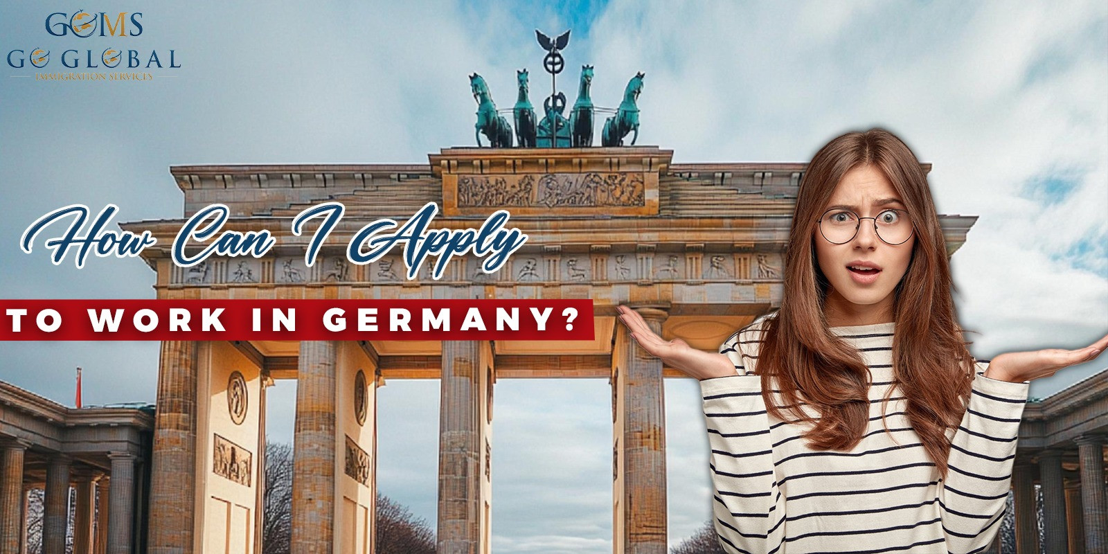 How Can I apply for a visa to work in Germany?