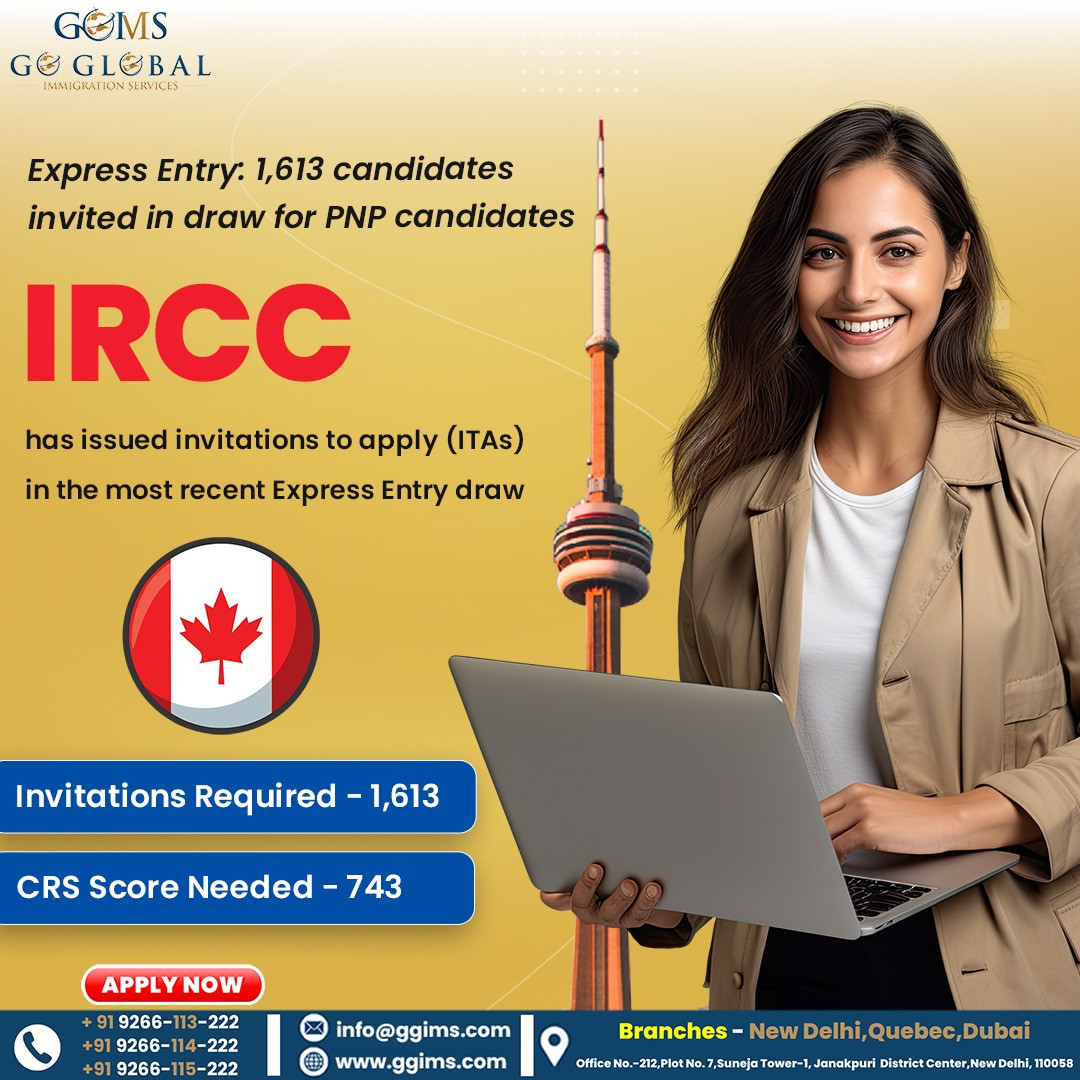 IRCC issued 1,613 applicants in the Express Entry Pool and CRS Score 743