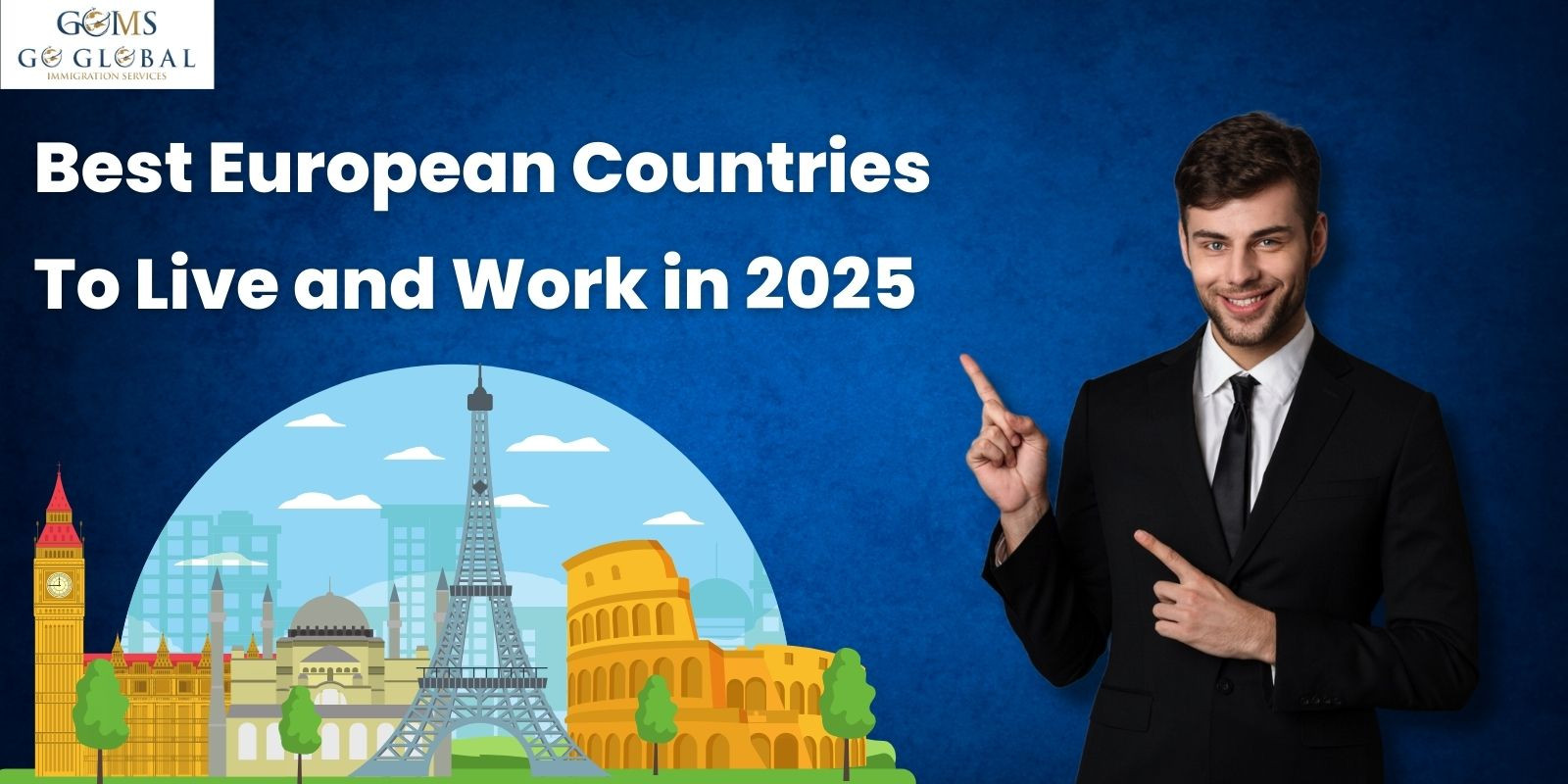 Best European Countries To Live and Work in 2025