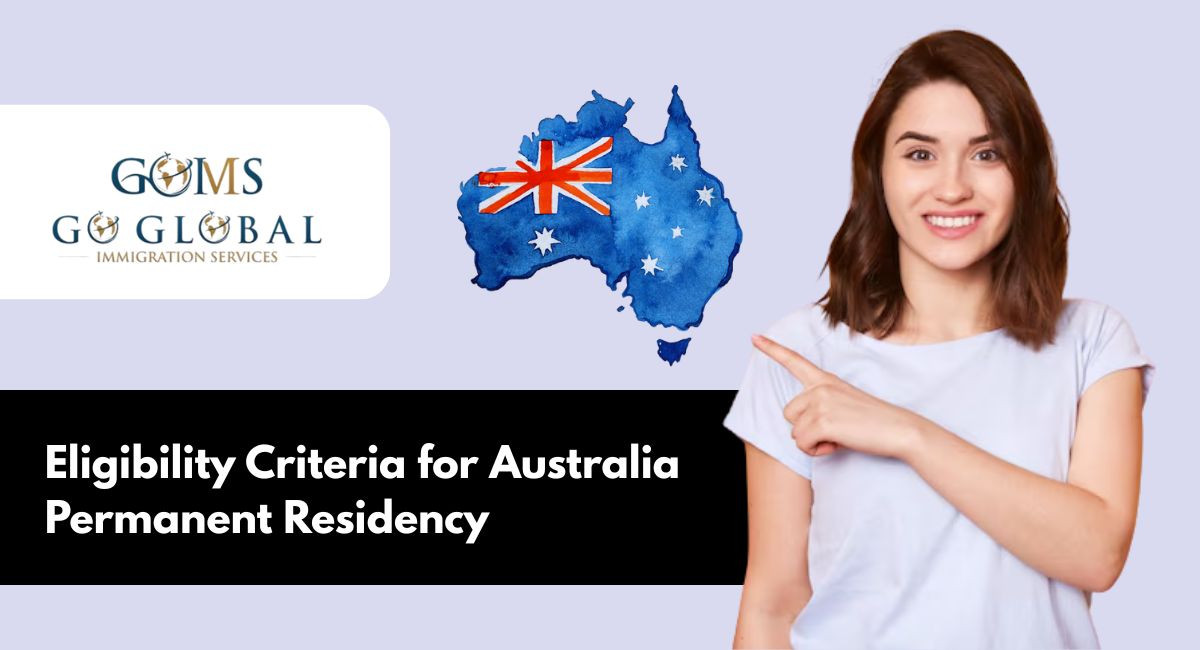 Eligibility Criteria for Australia Permanent Residency