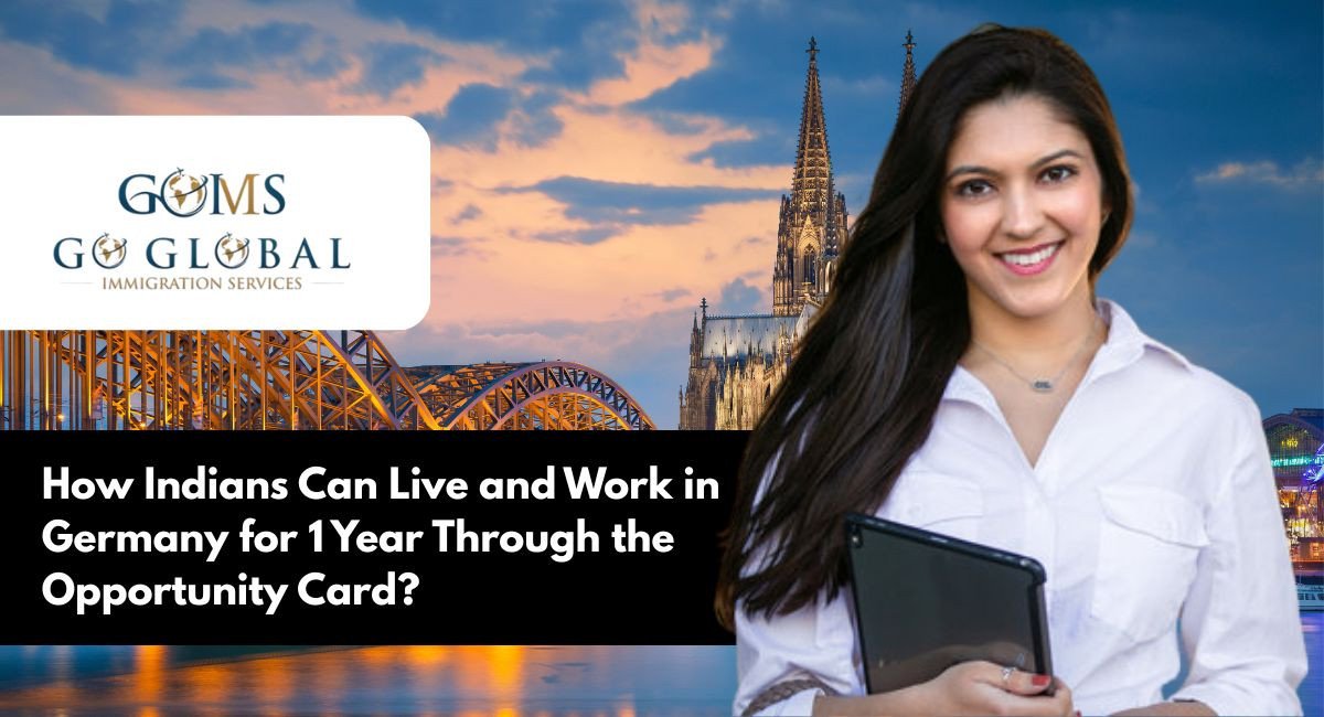 How Indians Can Live and Work in Germany for 1 Year Through the Opportunity Card?