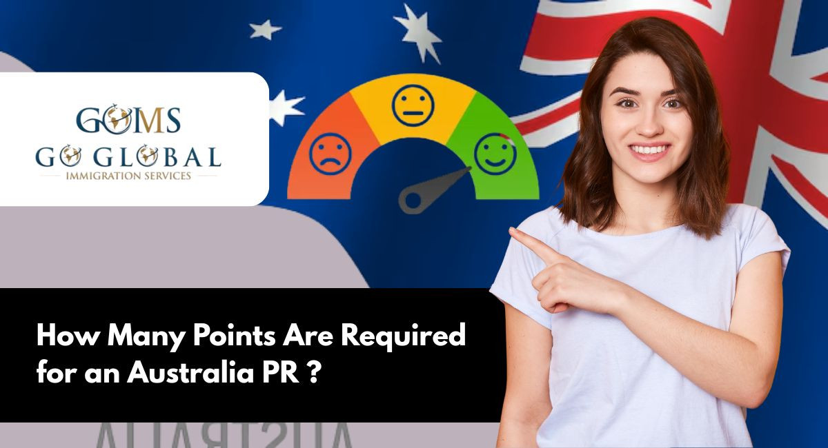 How Many Points Are Required for an Australian PR?