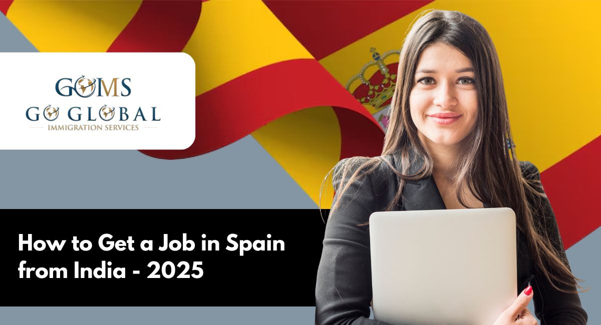 How to Get a Job in Spain from India - 2025