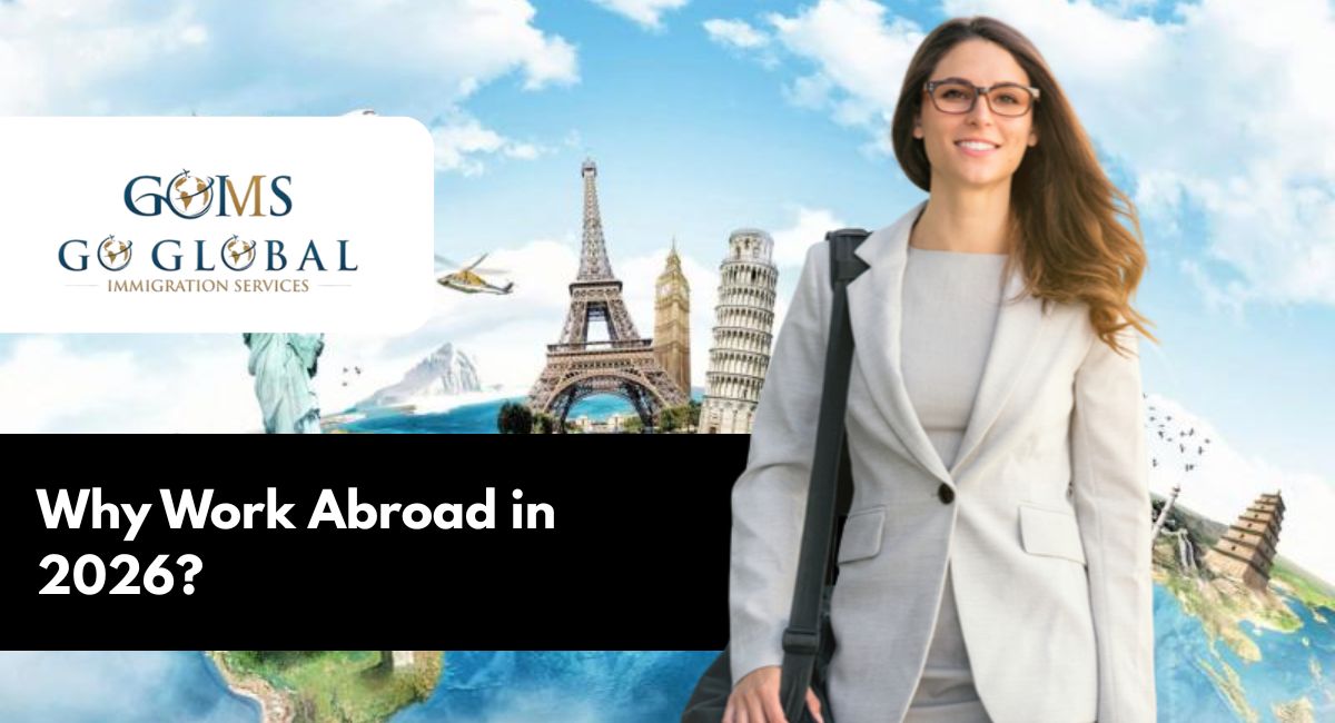 Why Work Abroad in 2026: Top Opportunities and Benefits