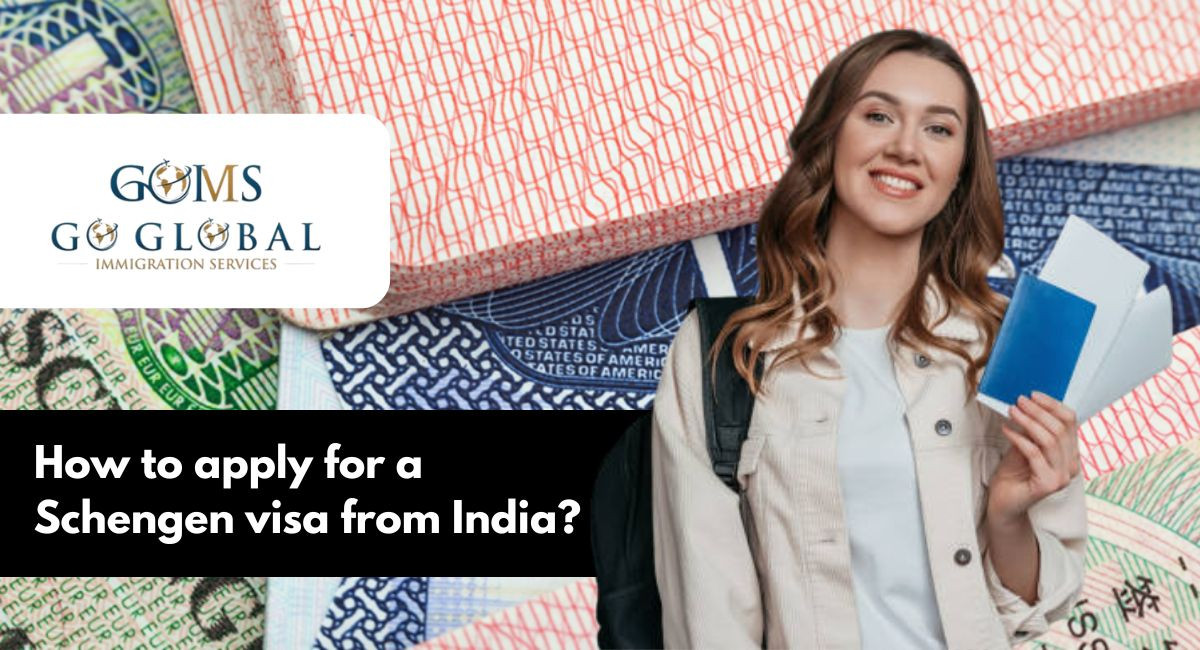 How to Apply for a Schengen Visa from India